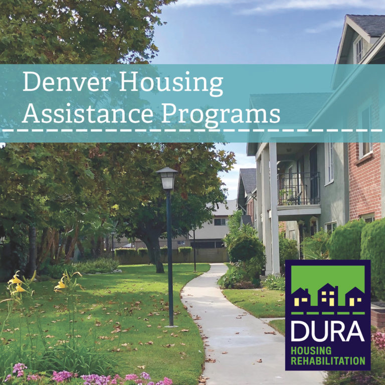 Denver Housing Assistance Programs Denver Urban Renewal Authority