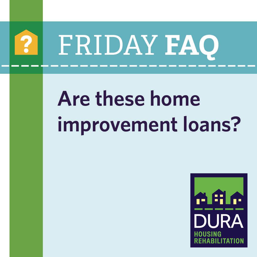 Are these home improvement loans? Denver Urban Renewal