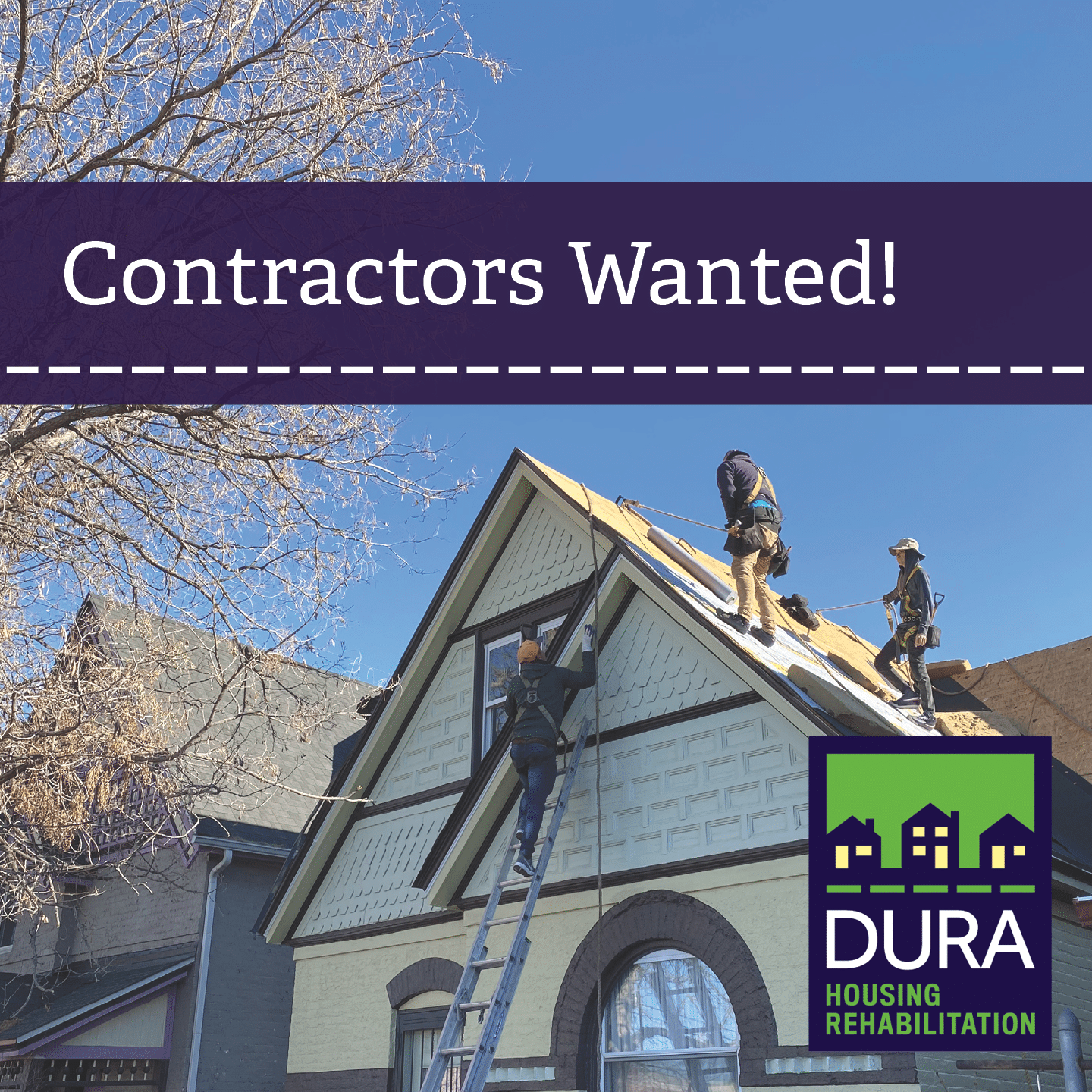 Contractors performing roof upgrades, text overlay reads "Contractors Wanted!"