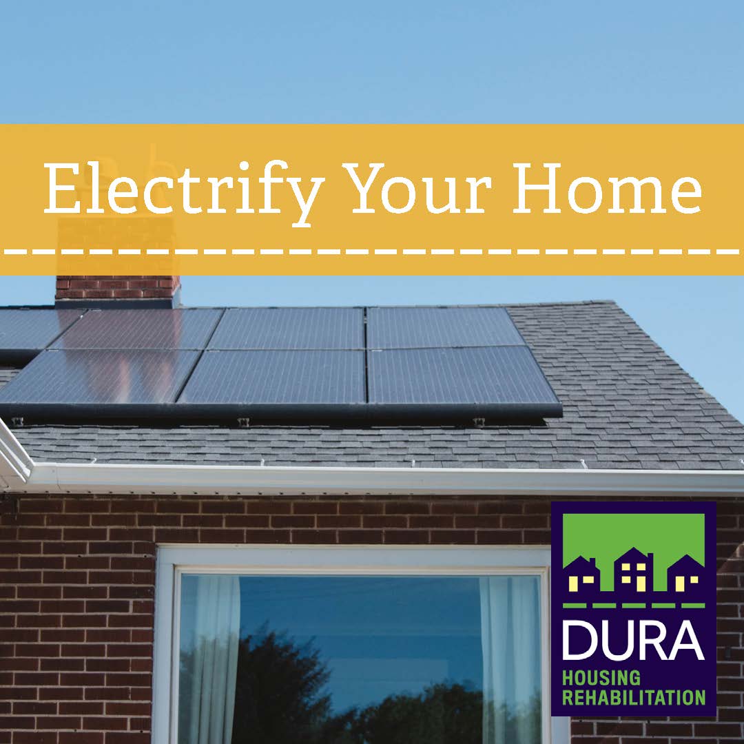 Roof with solar panels. Text overlay reads "Electrify your home" with DURA logo